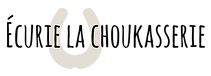 ecurie la choukasserie