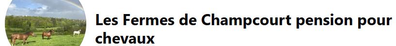 les fermes de champcourt