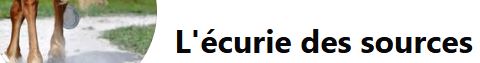 écurie des sources