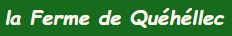 la ferme de quehellec