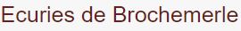 écuries de brochemerle